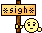 Sigh